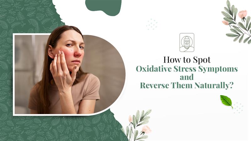 Oxidative Stress Symptoms